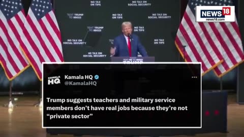 LIE: Kamala HQ says Trump said teachers and military service members “don’t