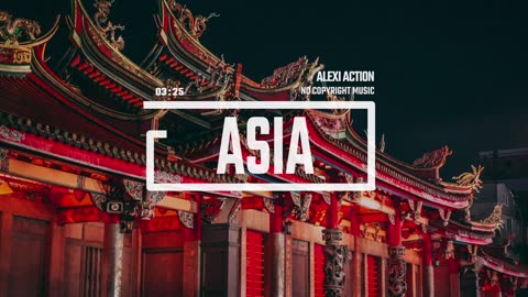 Alexi Action: Ethnic Electronic - Asia