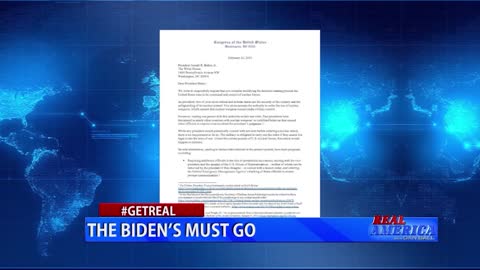 Real America - Dan #GETREAL 'The Biden's Must Go'