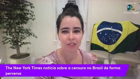 LIVE: Jornal The New York Times sobre a censura no Brasil - PERVERSA FALSA MÍDIA