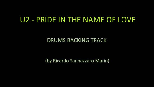 U2 - PRIDE IN THE NAME OF LOVE - DRUMS BACKING TRACK