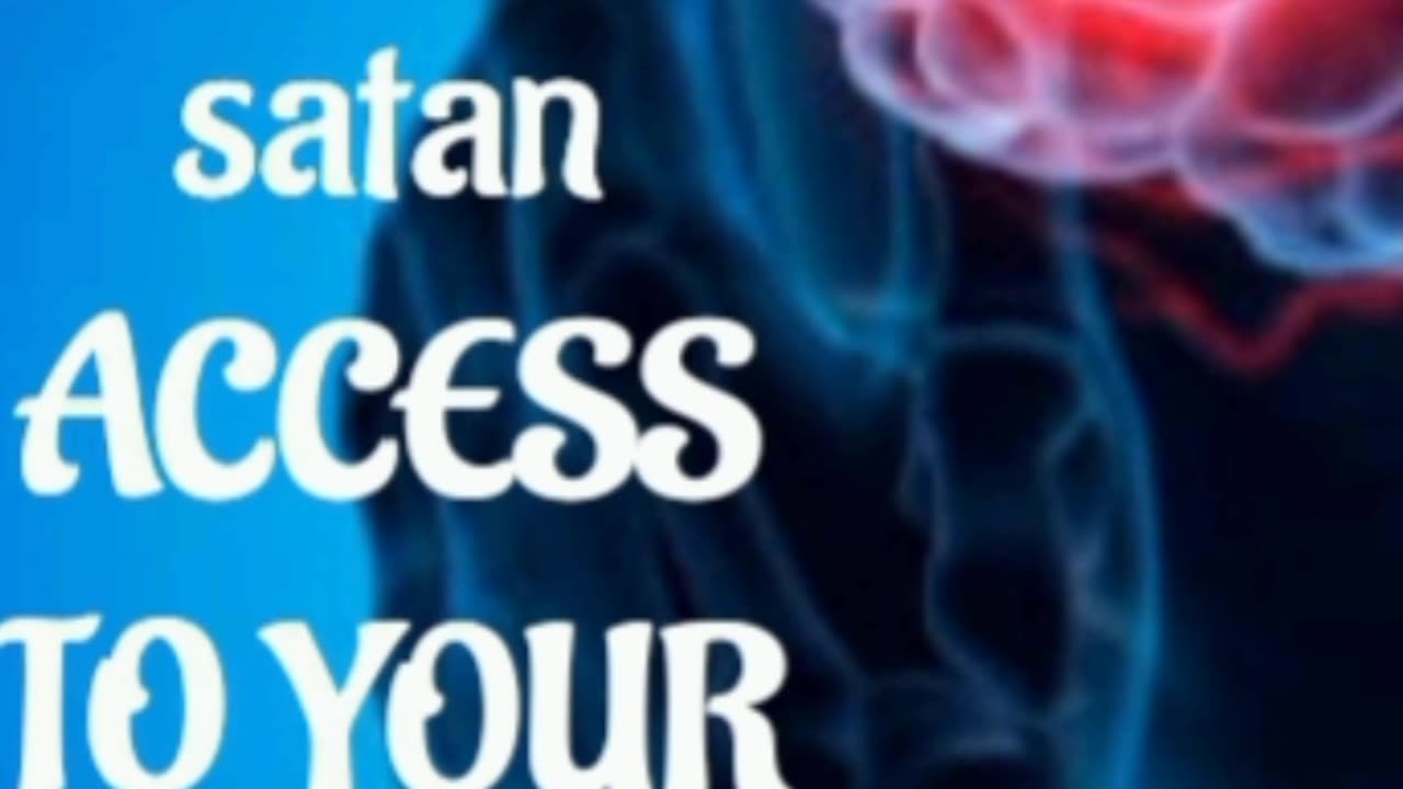 REFUSE TO GIVE satan ACCESS TO YOUR MIND / By Lynn Pretorius