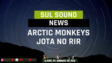 SUL SOUND NEWS - ARcTIC E JOTA