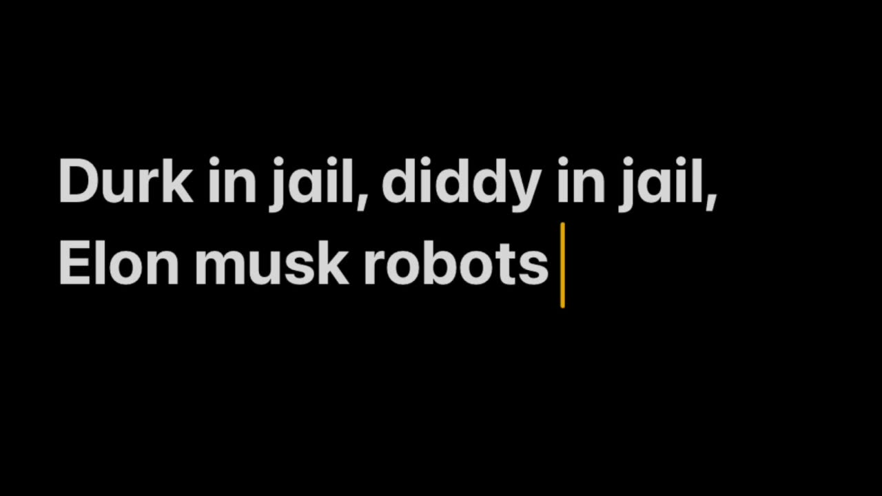 Durk in jail, Diddy in jail, Elon Musk Robots