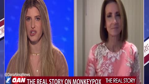 The Real Story – OAN Monkeypox Mayhem with Dr. Nan Hayworth
