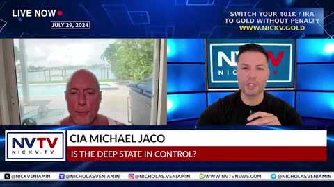 Deep State Exposed - Michael Jaco's Insights With Nicholas Veniamin - 8/1/24..