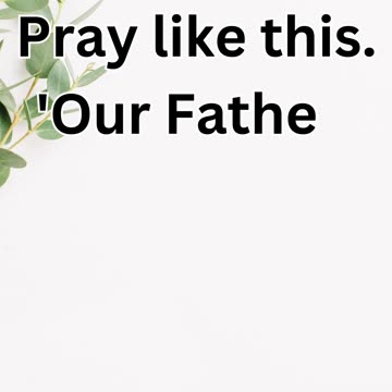 Prayer: Addressing Our Father - Matthew 6:9.#shortsvideo #shorts #youtubeshorts #youtube #yt