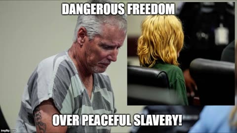 Dangerous freedom over peaceful slavery