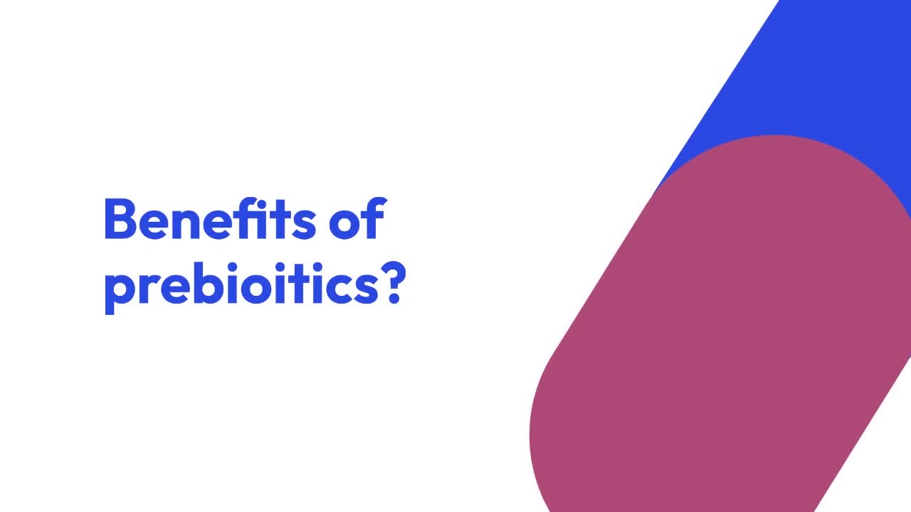 Benefits and Sources of Prebiotics