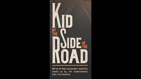 JUAN O SAVIN- KID BY THE SIDE OF THE ROAD- FULL AUDIO BOOK