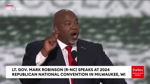 Mark Robinson Gives Rousing Speech At RNC In Favor Of 'The Braveheart Of Our Trump' Trump