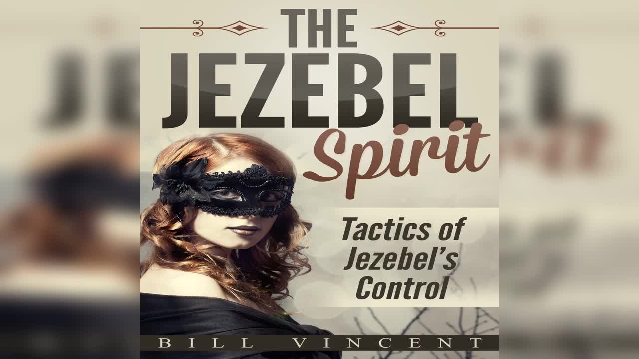 The Jezebel Spirit by Bill Vincent - Audiobook