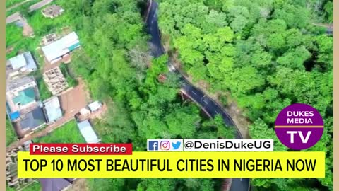 Top 10 Most Beautiful Cities in Nigeria, Latest Ranking 2020