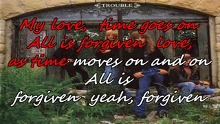 Trouble - All Is Forgiven {karaoke on and on}