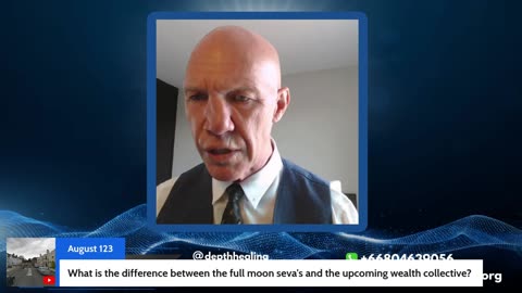 Question 6: What is the difference between the Full Moon Seva and the upcoming Wealth Collective?