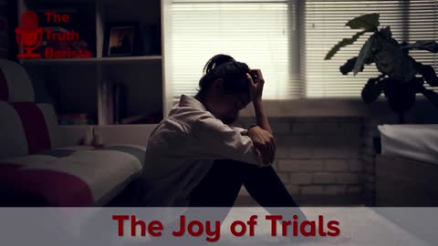 The Joy of Trials!