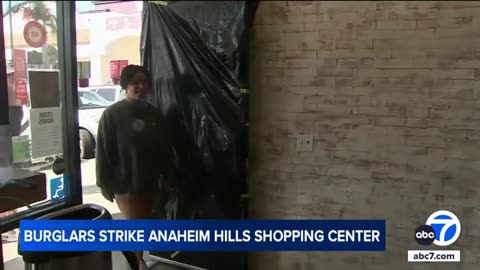 Burglars strike Anaheim Hills shopping center