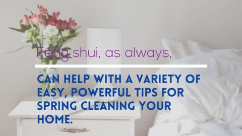 Spring Clean with Feng Shui: A New Beginning for Your Home and Life