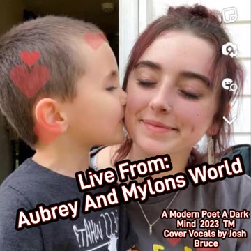 Live From Aubrey and Mylons World
