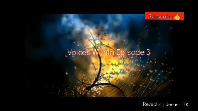 The Voices Within Episode 3: The Awakening