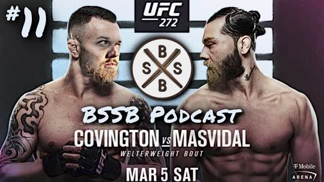 UFC 272 & More - BSSB Podcast #11