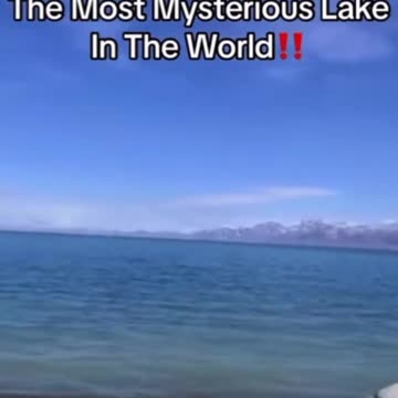 The most mysterious Lake in the world