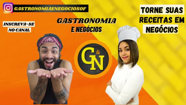 Intro canal Gastronomia e negócios