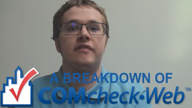 COMcheck Part 1: A Breakdown of COMcheck