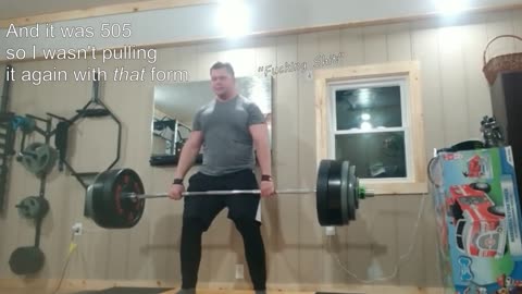 Deadlifting 505 but I forget what form is (Feb 1, 2022)