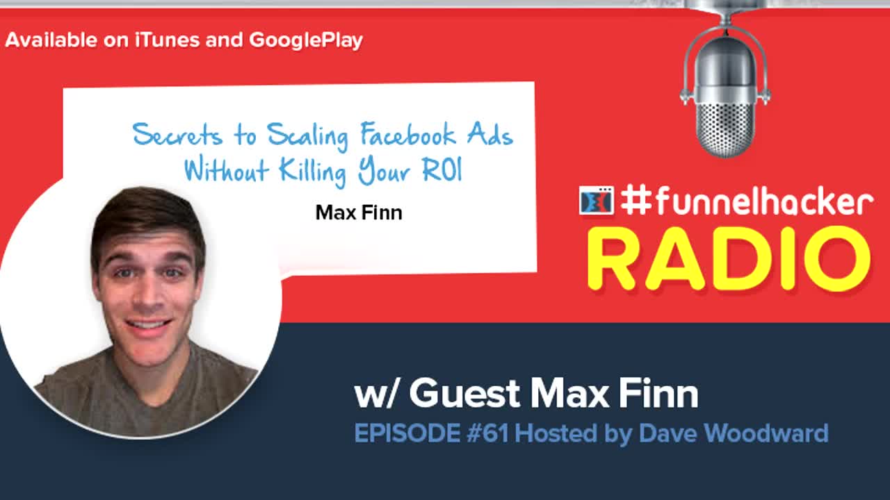 Max Finn, Secrets to Scaling Facebook Ads Without Killing Your ROI