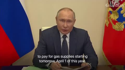 Vladimir Putin demands Russian gas be paid for in roubles