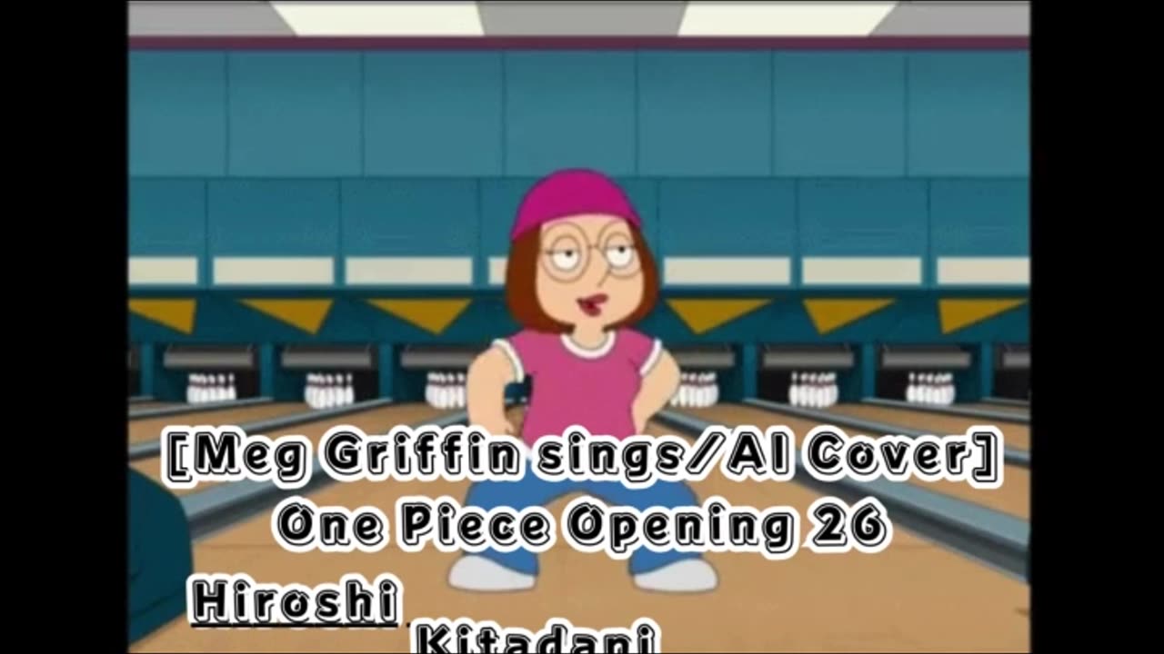 [Meg Griffin sings/AI Cover] One piece Opening 26 Hiroshi Kitadani - UUUUUS!/AASU!