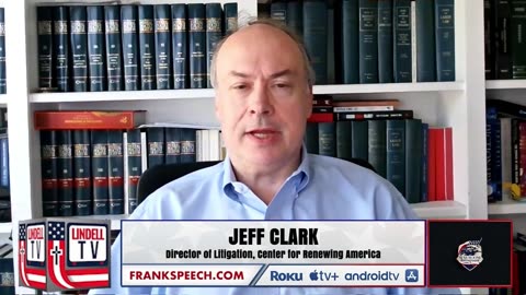 Clark: Democrats Have Launched Two Parallel Lawfare Efforts To Attack SCOTUS