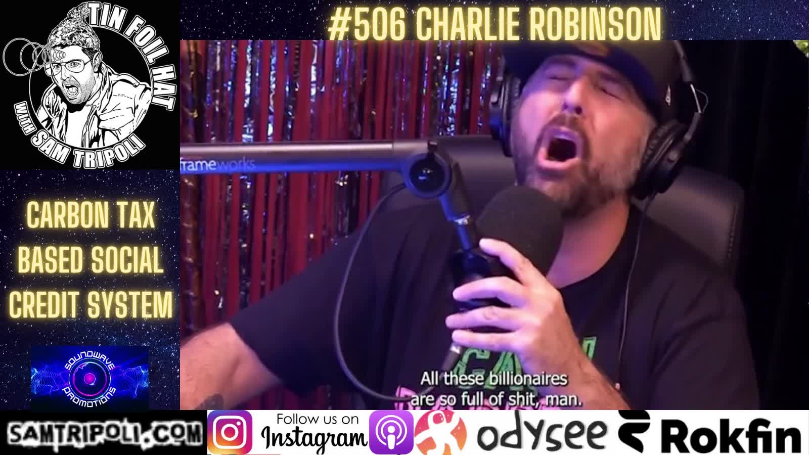Tin Foil Hat 506 with Macroaggressions Charlie Robinson