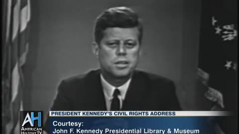 President John F. Kennedy's Civil Rights Address