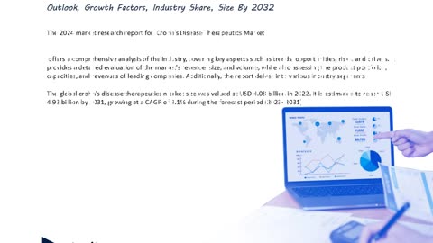 Crohn's Disease Therapeutics Market Trends, Growth, and Key Insights 2024