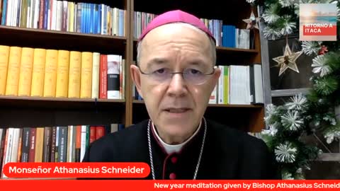 New year meditation given by Bishop Athanasius Schneider