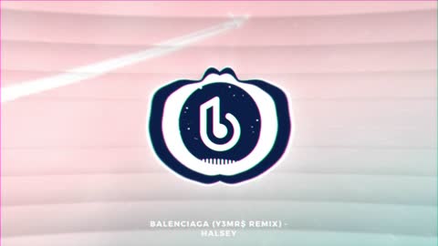 Halsey - BALENCIAGA (Y3MR$ Remix)