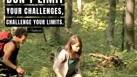 Motivational - Don't Limit Your Challenges, Challenge Your Limits