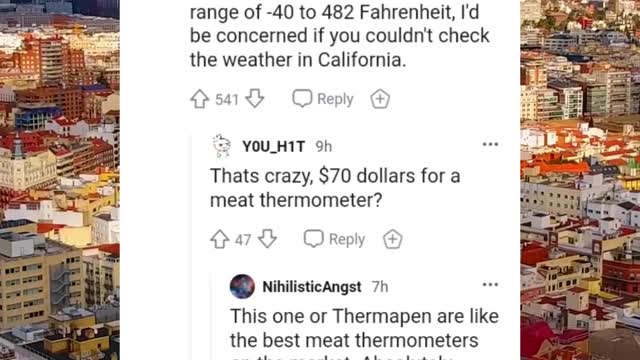 California has gotten so hot that citizens are using their meat thermometer tp check the weather