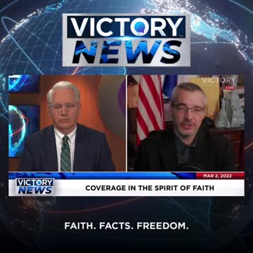 VICTORY News 3/2/22 - 11 a.m. CT: "I love the Ukrainian people." (Rick Green)