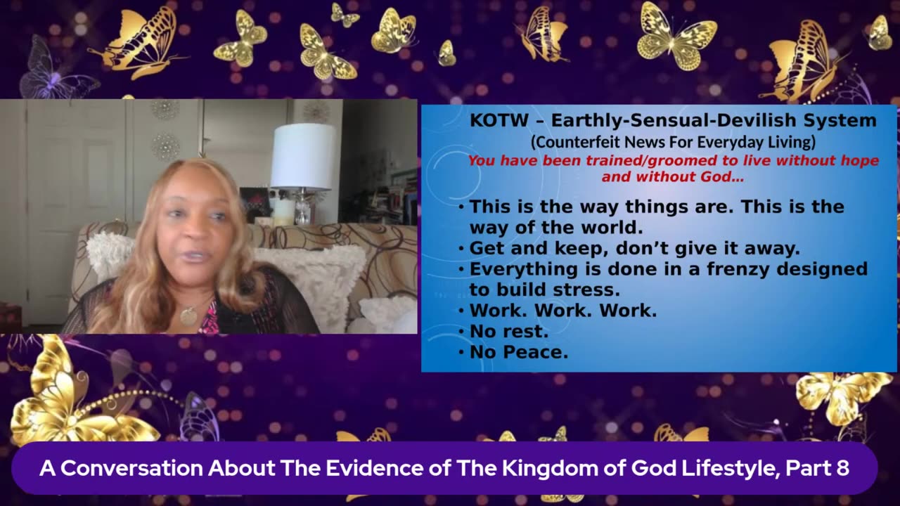 A Conversation about the Evidence of The Kingdom of God Lifestyle Part 8