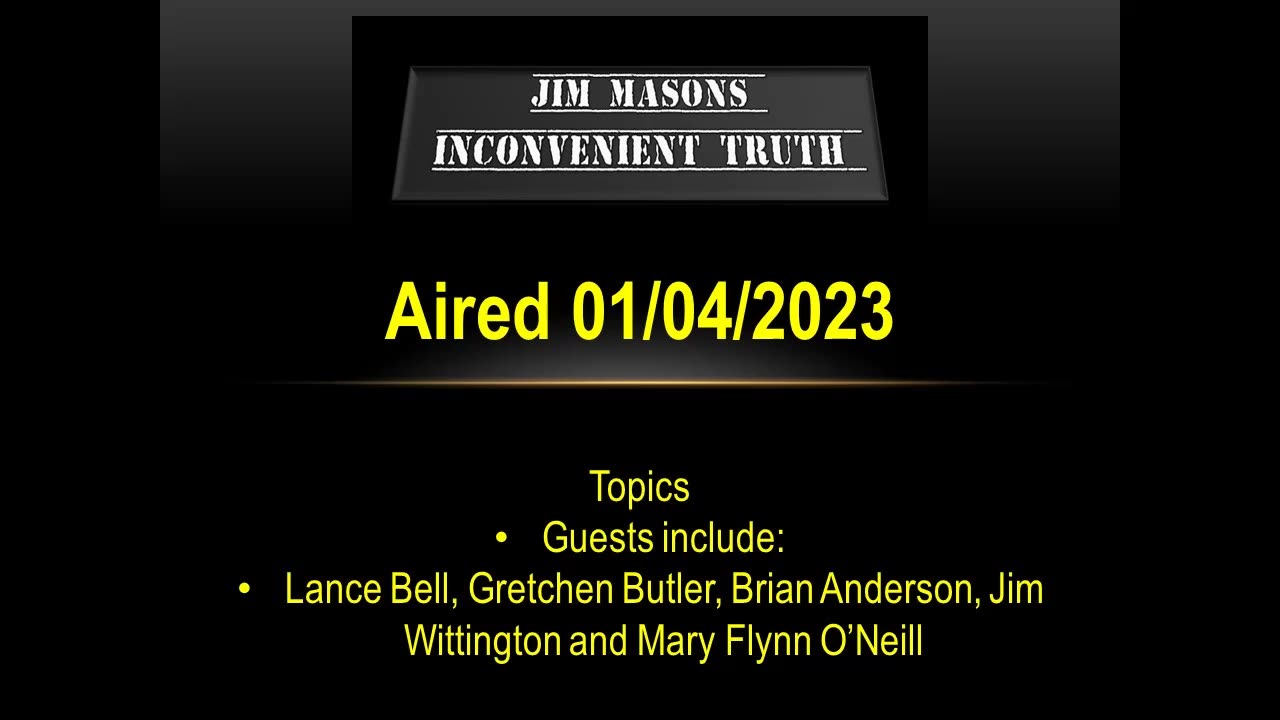 Jim Mason's Inconvenient Truth 01/04/2024