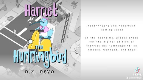 Harriet the Hummingbird (Read-A-Long coming soon!)