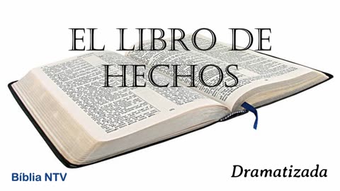 44. HECHOS Todos los 66 Libros Dramatizados en Español