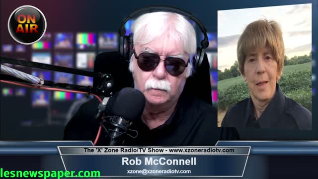 The 'X' Zone Radio/TV Show with Rob McConnell: Guest - DR. IRENA SCOTT, Ph.D