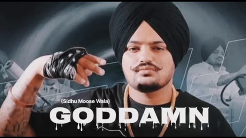 GODDAMN By Sidhu mosewala