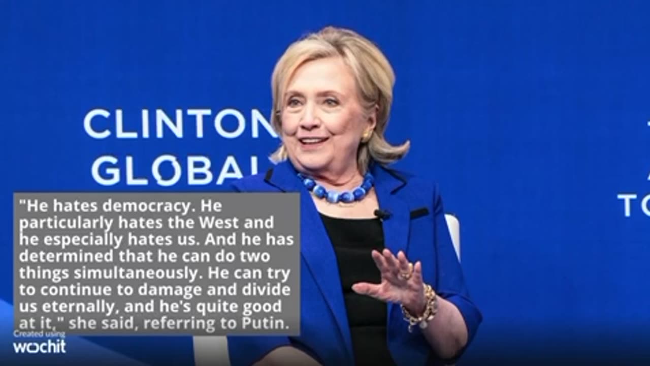 Hillary Clinton Says We Should be Talking About Russian Interference in 2024