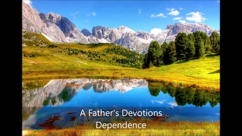 A Father's Devotions Dependence