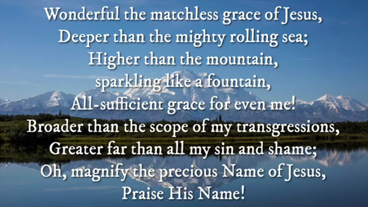 Wonderful Grace Of Jesus: (Hymn:)